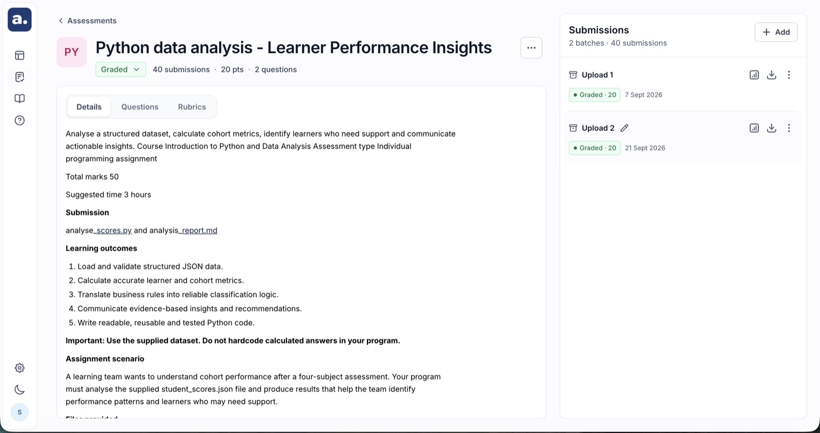 Assignment workspace: Details, Questions and Rubrics tabs on the left and a Submissions panel on the right showing two graded upload batches